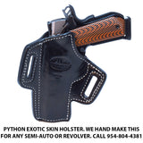TOM'S "EXOTIC PYTHON SKIN GUN HOLSTER" PYTHON SKIN HOLSTER - HANDMADE FOR ANY PISTOL