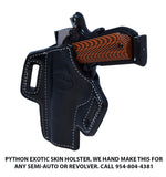 TOM'S "EXOTIC PYTHON SKIN GUN HOLSTER" PYTHON SKIN HOLSTER - HANDMADE FOR ANY PISTOL