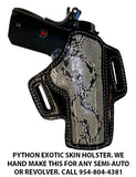 TOM'S "EXOTIC PYTHON SKIN GUN HOLSTER" PYTHON SKIN HOLSTER - HANDMADE FOR ANY PISTOL